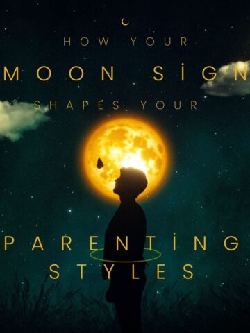 Click on image of a parent standing under the moonlight to read the blog post How Your Moon Sign Shapes Your Parenting Style.